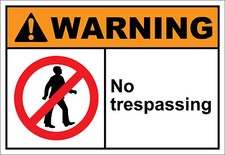 No Trespassing Warning OSHA / ANSI Aluminum METAL Sign