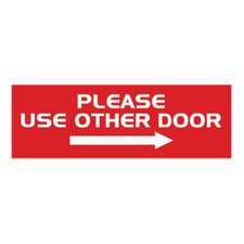 PLEASE USE OTHER DOOR Sign - Right Arrow  Red - Small 2" x 6"