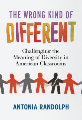 The Wrong Kind of Different : Challenging the Meaning of Diversit