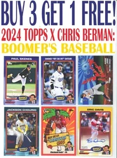 2024 Topps X Chris Berman: Boomer’s Baseball (BUY 3 GET 1 FREE) You Pick/Choose