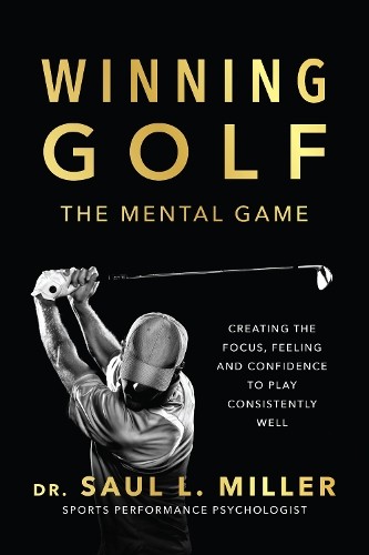 Winning Golf by Saul L. Miller - - Image 2