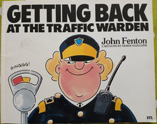 Getting Back at the Traffic Warden - John Fenton