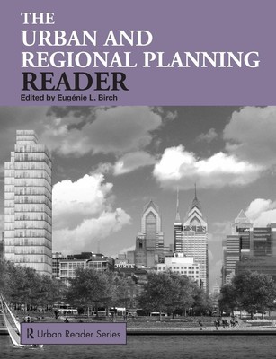 The Urban and Regional Planning Reader (Routledge Urban Reader Series) - pap...