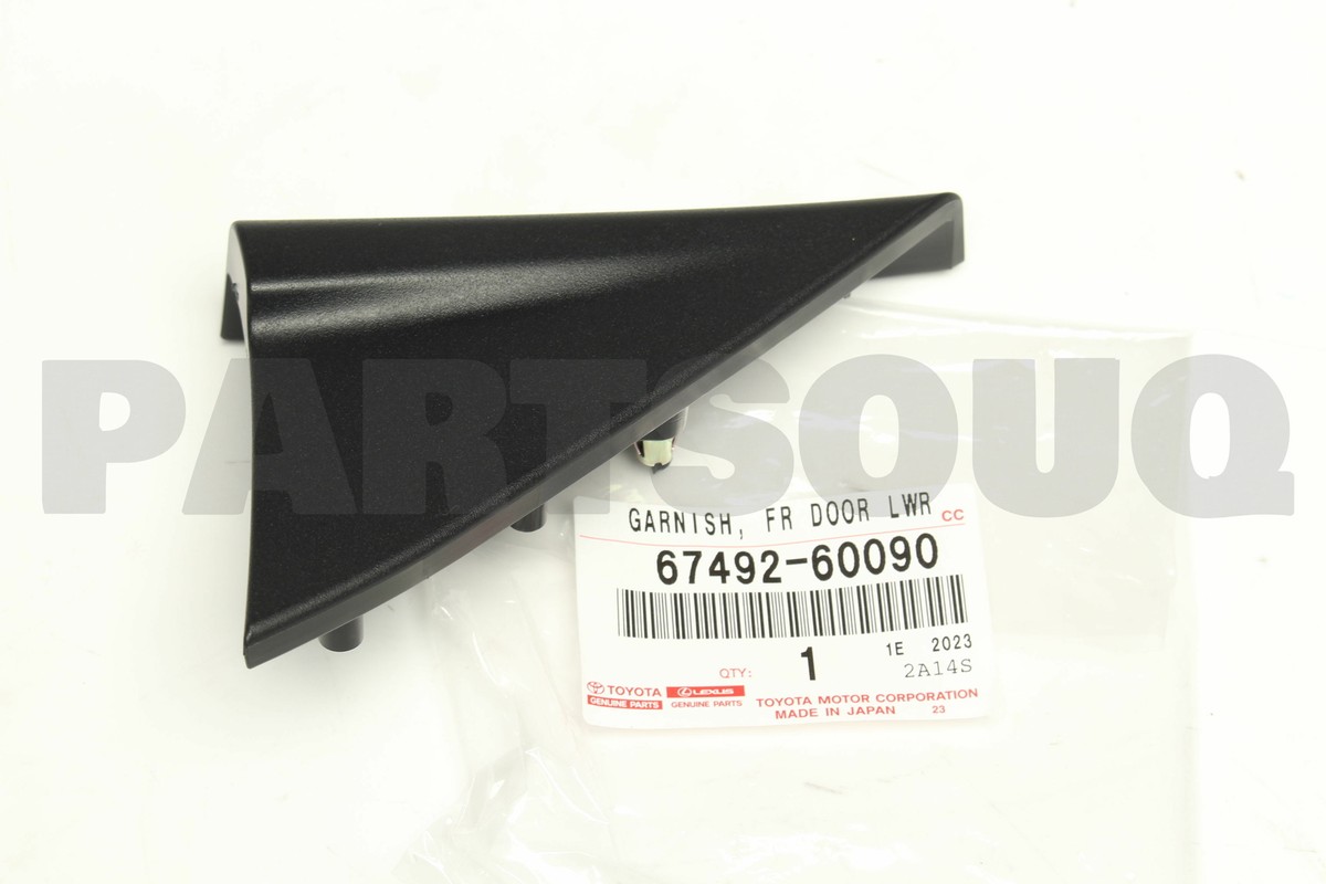 6749260090 Genuine Toyota GARNISH, FRONT DOOR LOWER FRAME BRACKET