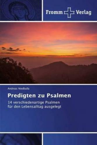 Thumbnail - Predigten Zu Psalmen 14 Verschiedenartige Psalmen Für Den Lebensalltag