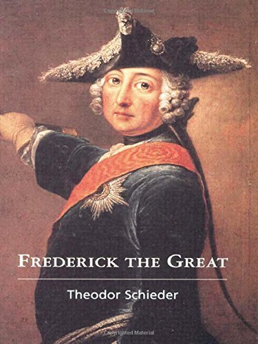 FREDERICK THE GREAT By Theodor Schieder & H R Scott **BRAND NEW**