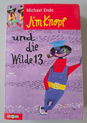 Michael Ende. Jim Knopf und die Wilde 13. Lizenzausgabe Omnibus 1995 F. J. Tripp