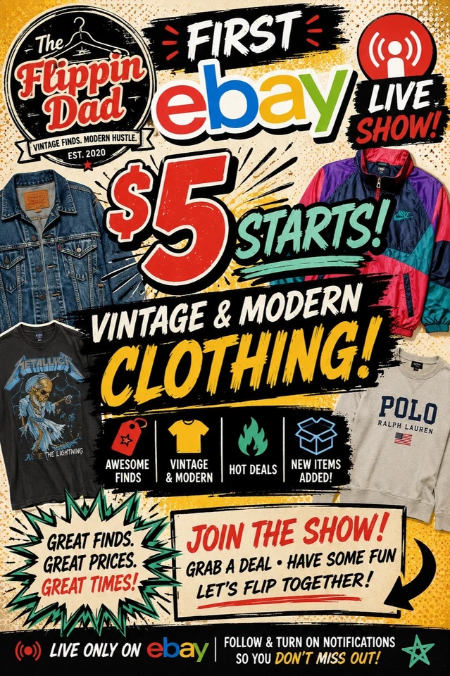 Flippin Dad First Show - Vintage and Modern Clothing $5 Starts