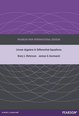 Linear Algebra and Differential Equations: Pearson New International Edition by 
