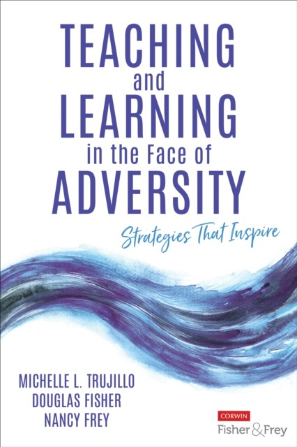 Teaching and Learning in the Face of Adversity: Strategies That Inspire by Mich - Image 4