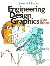 Engineering Design Graphics by Earle