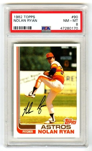 NOLAN RYAN~HOUSTON ASTROS~1982 TOPPS PSA-8 NM-MT WELL-CENTERED CARD #90~NEW CASE