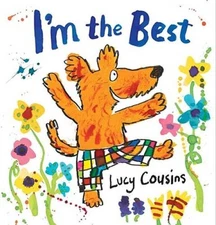 Im the Best - Hardcover By Cousins, Lucy - GOOD