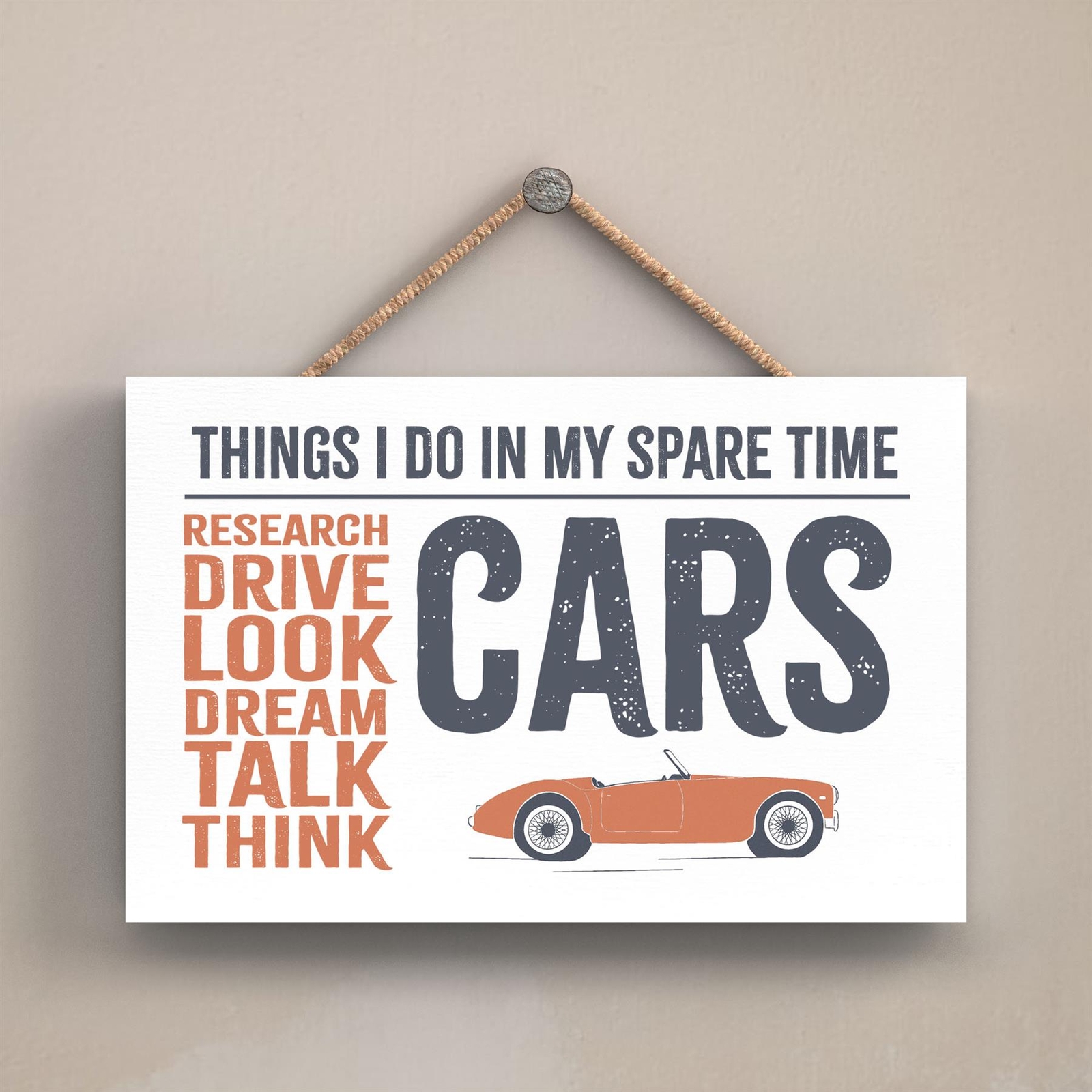 Cars My Spare Time Humorous Hobby Typography Wooden Hanging Plaque