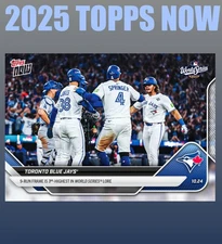 💥2025 Topps Now #898💥BLUE JAYS 9 RUN INNING WORLD SERIES GAME 1 -PRESALE