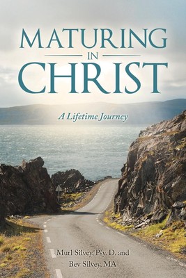 Murl Silvey (u. a.) | Maturing in Christ | Taschenbuch | Englisch (2015)