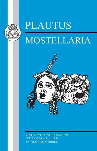 Plautus Mostellaria Plautus Taschenbuch Kartoniert / Broschiert Englisch 2013-image