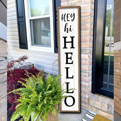 Hey Hi Hello Welcome Sign For Front Porch Standing 45''x9'' Large Outdoor Tall Woo
