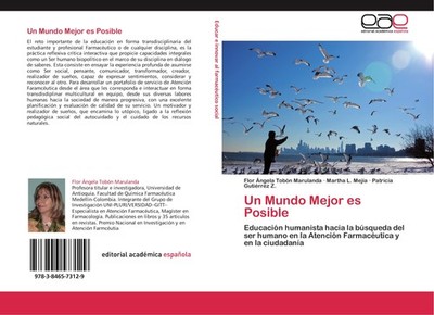 Un Mundo Mejor es Posible Flor Ángela Tobón Marulanda