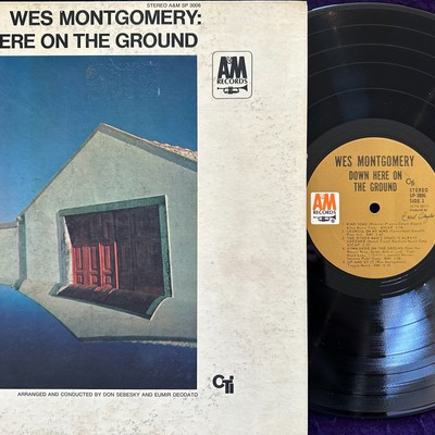 WES MONTGOMERY Down Here On The Ground LP '68 A&M CTI Jazz HANCOCK 1A EX+