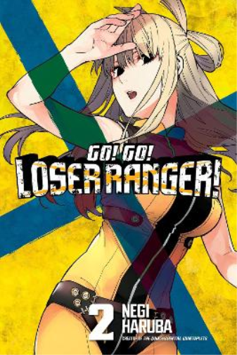 Negi Haruba Go! Go! Loser Ranger! 2 (Tascabile) Go! Go! Loser Ranger!