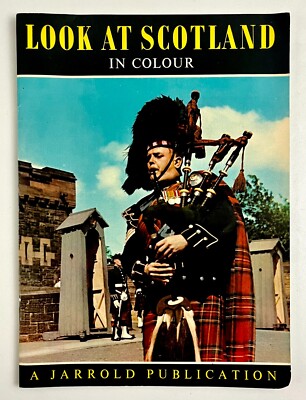 1960s Look At Scotland In Color Jarrold Cotman House Vintage Travel Photo Book