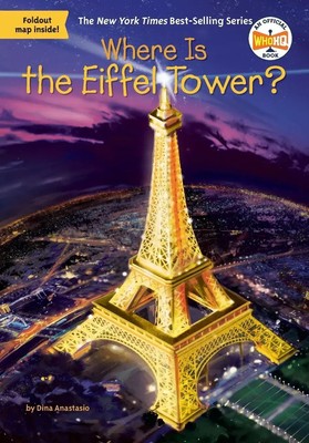 Where Is the Eiffel Tower? | Dina Anastasio (u. a.) | Taschenbuch | 108 S.