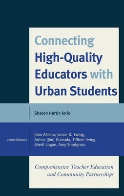 Connecting High-Quality Educators with Urban Students: Comprehensive Teacher Edu
