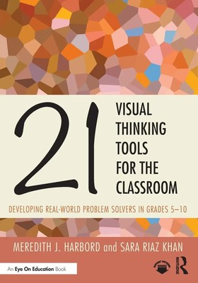 21 Visual Thinking Tools for the Classroom | Meredith J. Harbord (u. a.) | Buch
