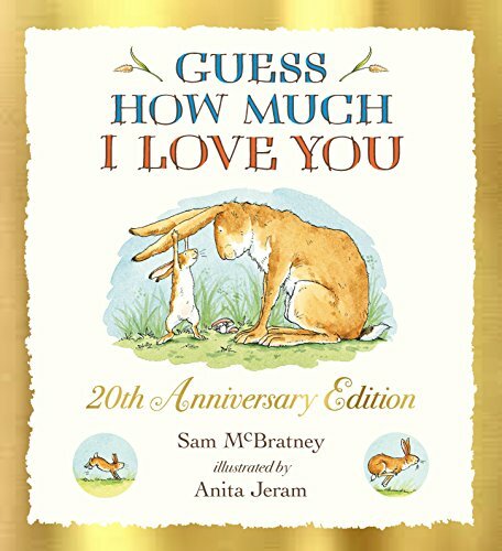 Guess How Much I Love You-Sam McBratney, Anita Jeram, 9781406358902