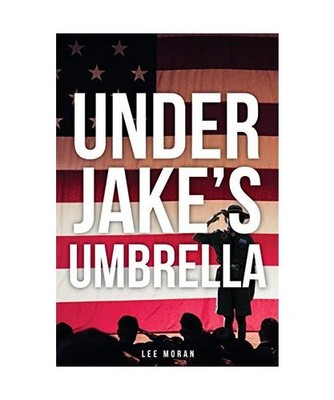 Under Jake's Umbrella, Lee Moran