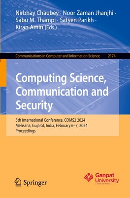 Computing Science, Communication and Security Nirbhay Chaubey