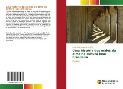 Paulo José Carvalho da Silva | Uma história dos males da alma na cultura...