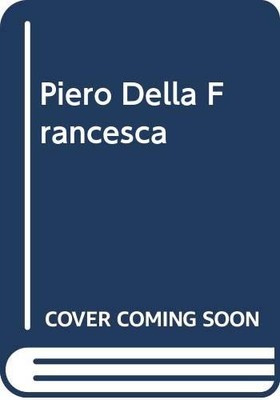 Piero Della Francesca. 9788843545940