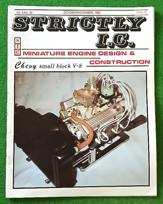 Strictly I.C. Magazine Oct / Nov  1992 Chevy small block V-8  Vol.5 No.29