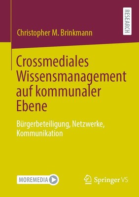 Christopher M. Brinkmann | Crossmediales Wissensmanagement auf kommunaler Ebene