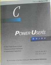 C: Power User's Guide, by Herbert Schildt. First edition 1988. Fine. Softcover