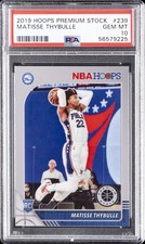 2019 PANINI HOOPS PREMIUM STOCK #239 MATISSE THYBULLE ROOKIE RC PSA 10