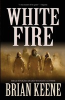 Brian Keene | White Fire | Taschenbuch | Englisch (2018) | Deadite Press