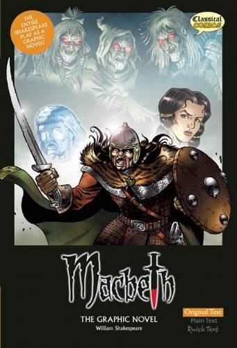 William Shakespeare Macbeth The Graphic Novel: Original Text