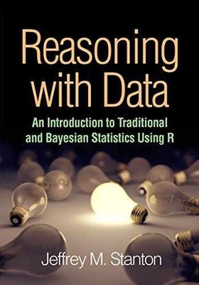 Reasoning with Data: An - Paperback, by Stanton Jeffrey M. - Very Good