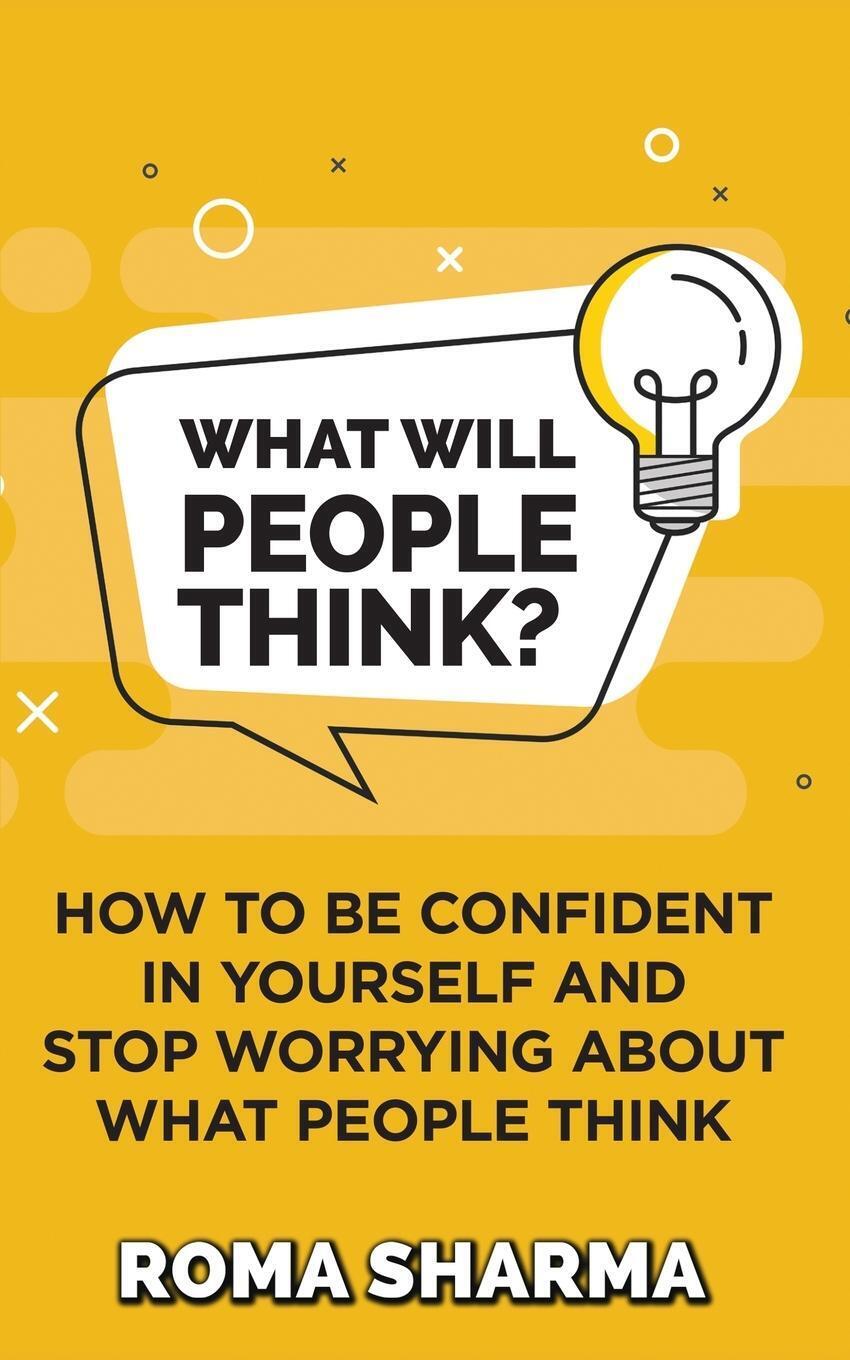 Thumbnail - What Will People Think? | Roma Sharma | Taschenbuch | Positive