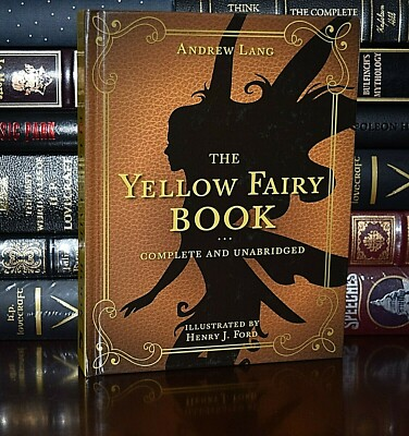 #ad New Yellow Fairy Book Andrew Lang Complete Illustrated Unabridged Hardcover $24.46
