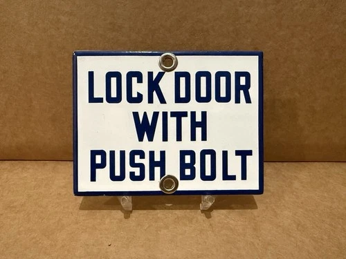 Vintage Porcelain Lock Door With Push Bolt Sign Restroom Gas Oil Service Station