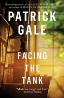 Patrick Gale | Facing The Tank | Taschenbuch | Englisch (2018)