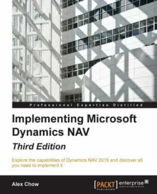 Implementing Microsoft Dynamics NAV - Third Edition - Paperback - GOOD