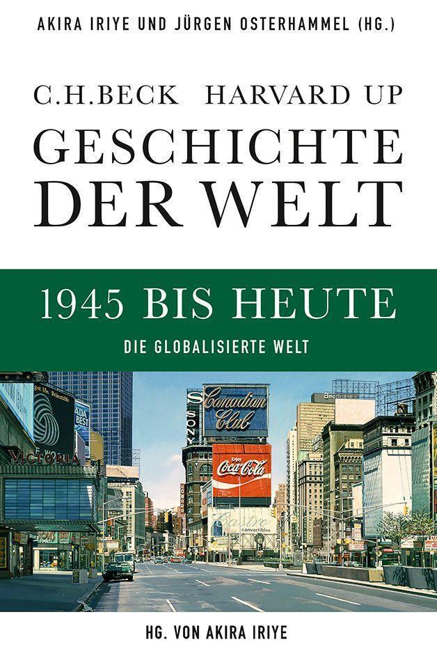 Thumbnail - Geschichte Der Welt. Band 06: 1945 Bis Heute Akira Iriye
