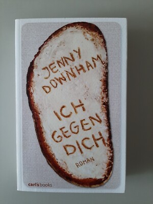 Ich gegen dich von Jenny Downham ungelesen