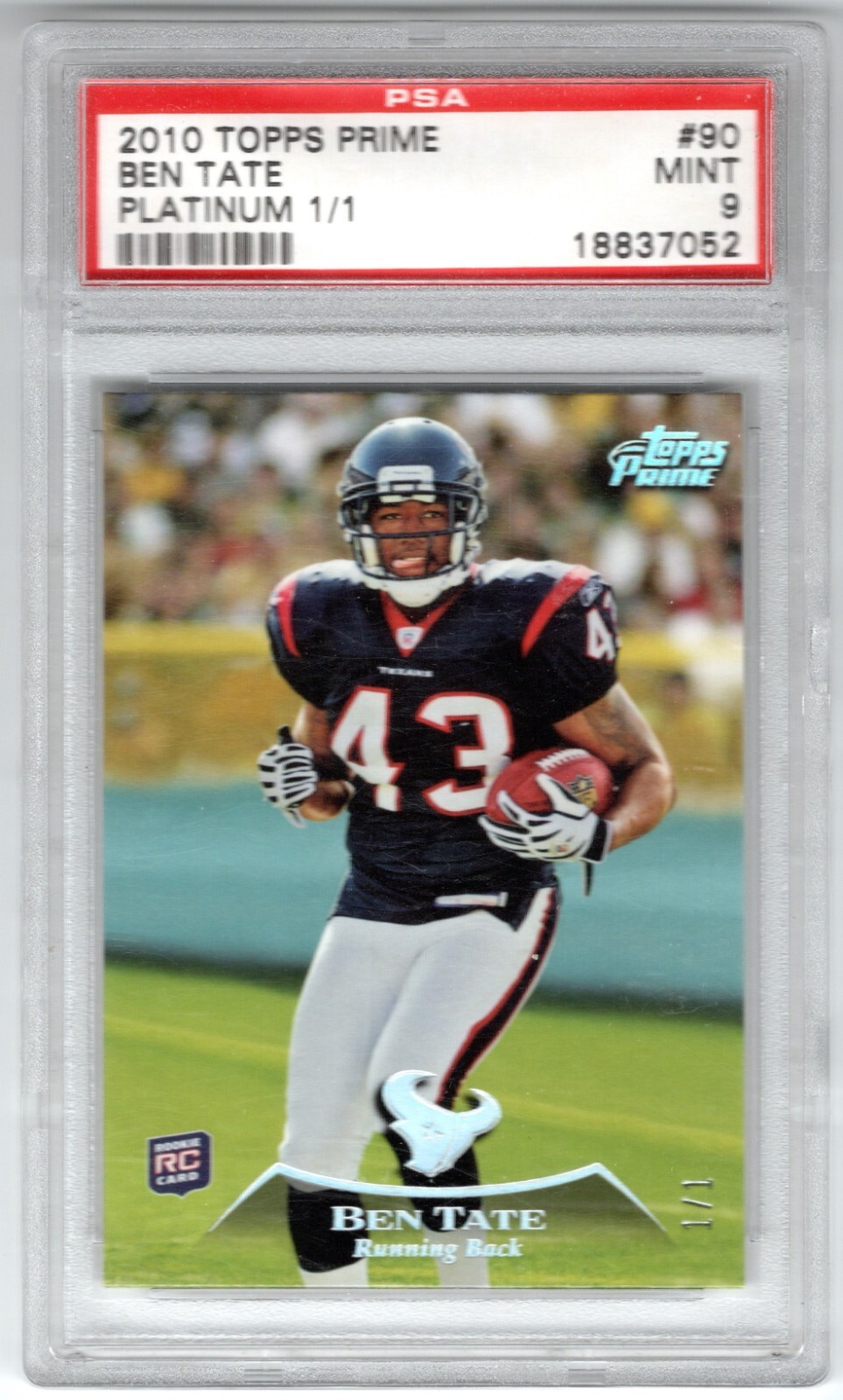 Ben Tate Topps Prime #90 Platinum 1/1