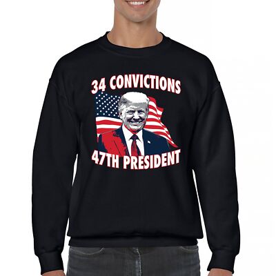 Trump 2024 34 Convictions 47th President Sweatshirt MAGA Vote Red USA Crewneck